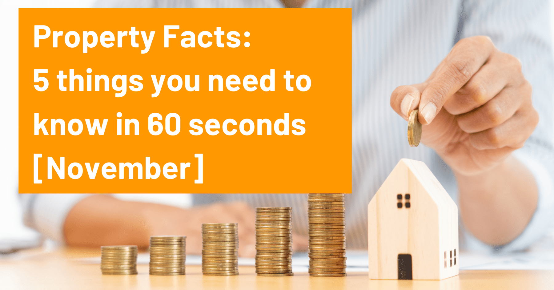 Investment property facts for November